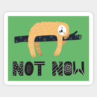 Lazy? Or just sleepy? Don't bother the sloth Sticker